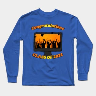 2021 is my Graduation Year Long Sleeve T-Shirt